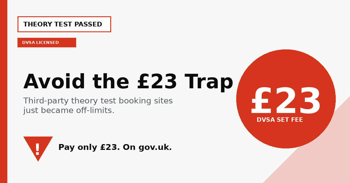 Avoid the £23 Trap: Why Third-Party Theory Test Booking Sites Are Now Off-Limits
